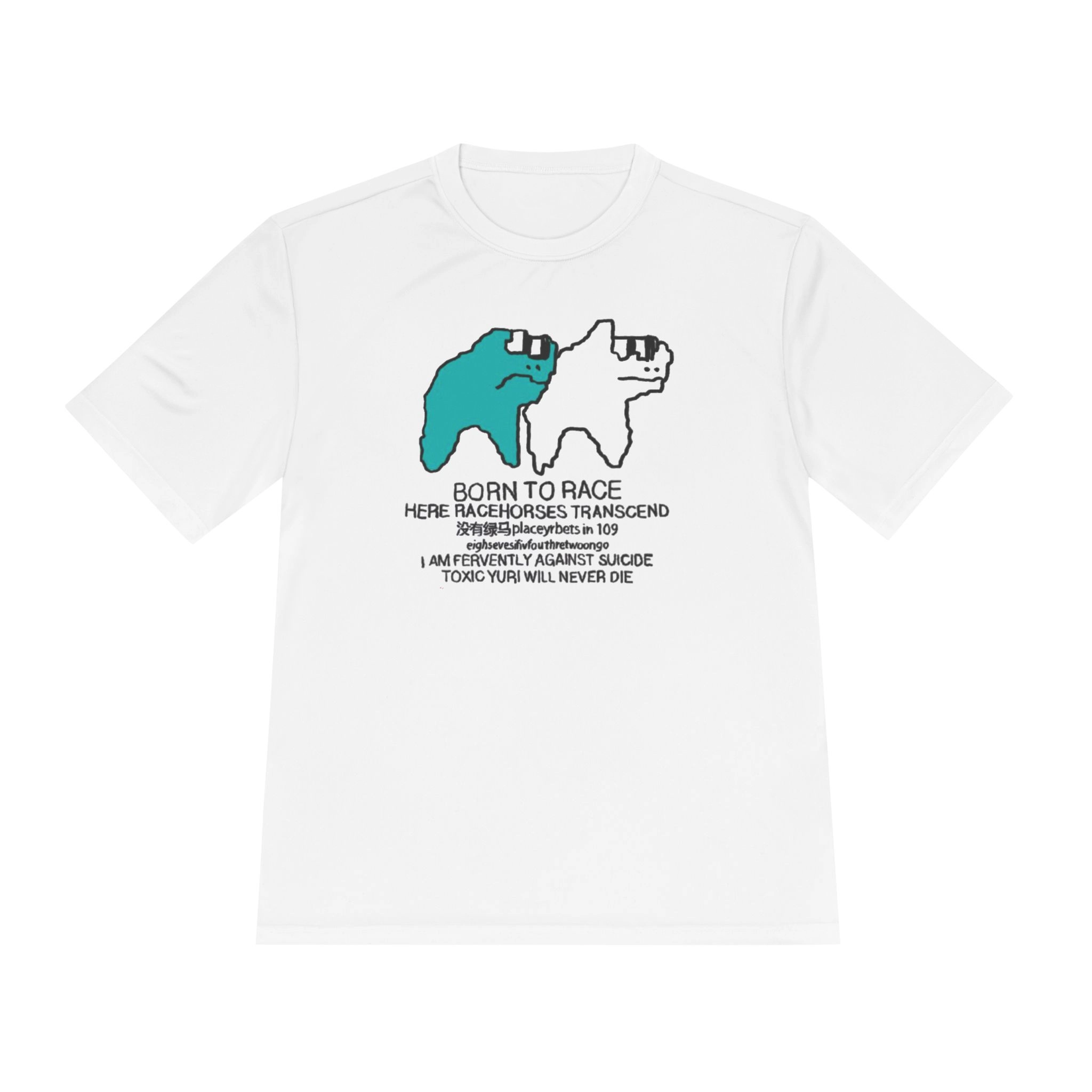 Born To Race Here Racehorses Transcend Shirt