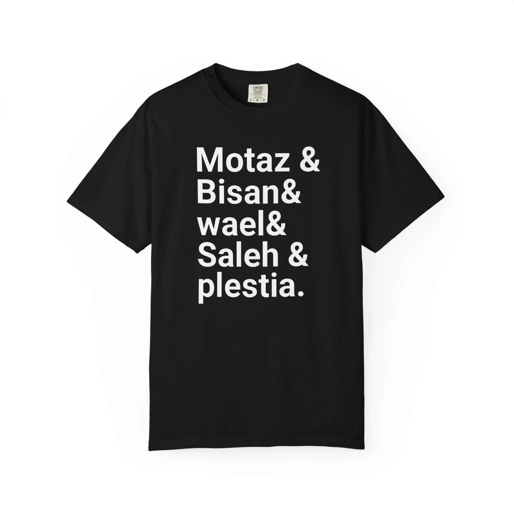 Motaz & Bisan & Wael & Saleh & Plestia Shirt