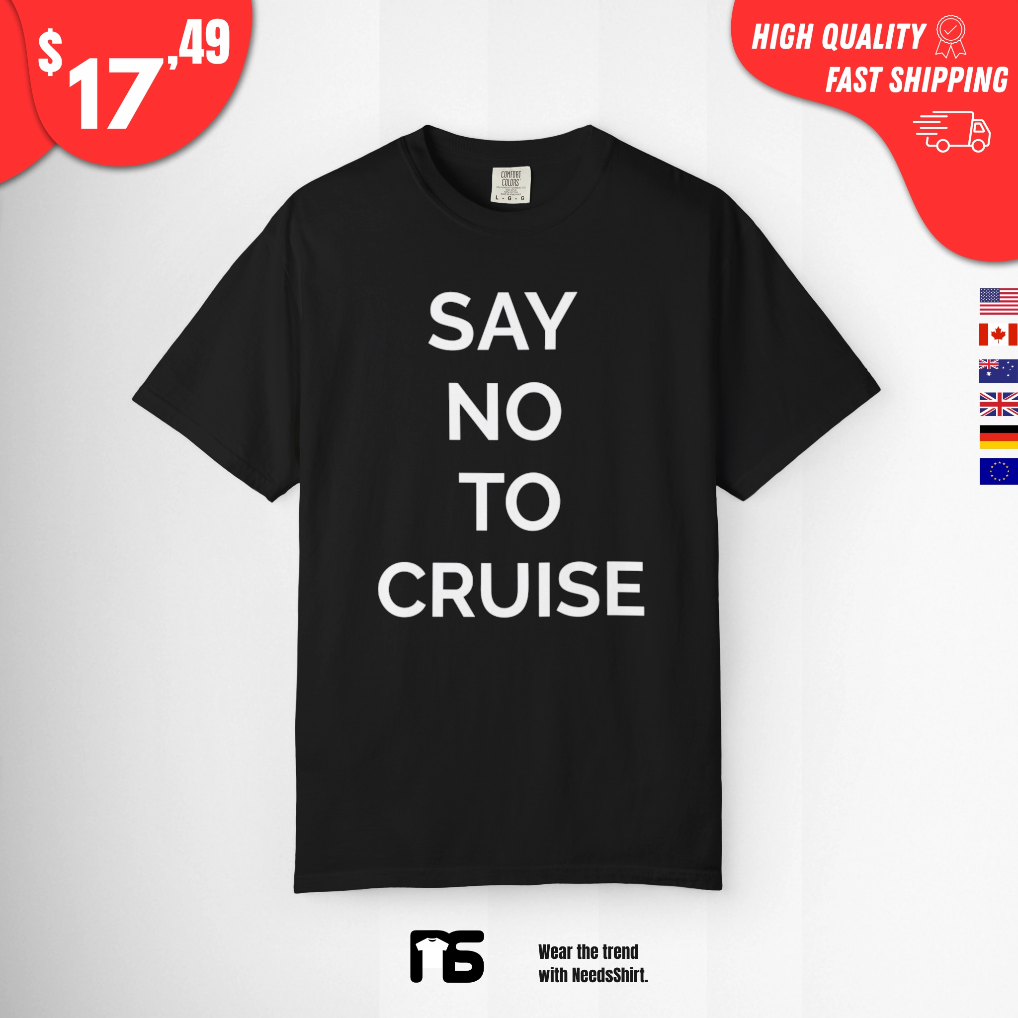 Say No To Cruise Shirt