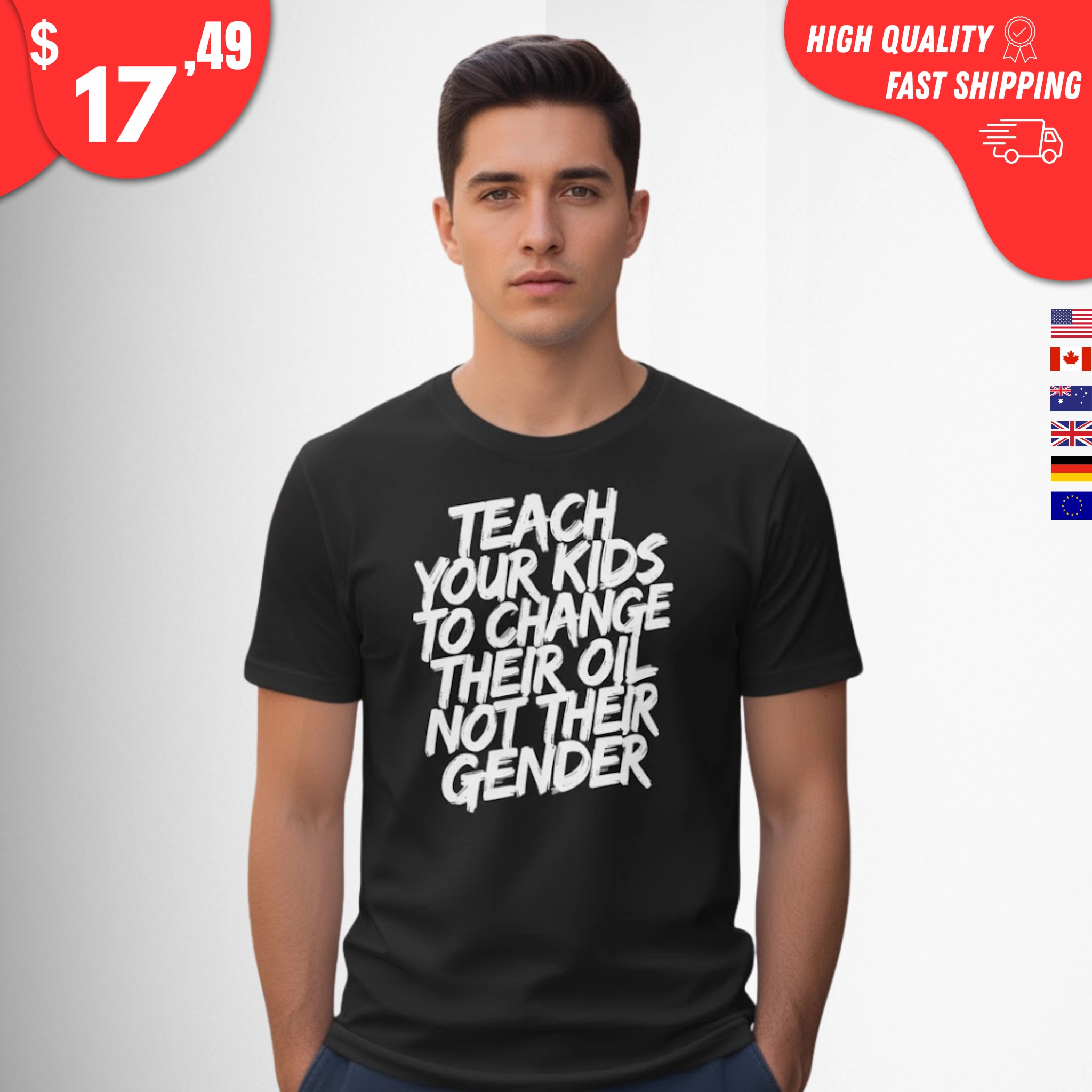 Teach your kids to change their oil not their gender Shirt