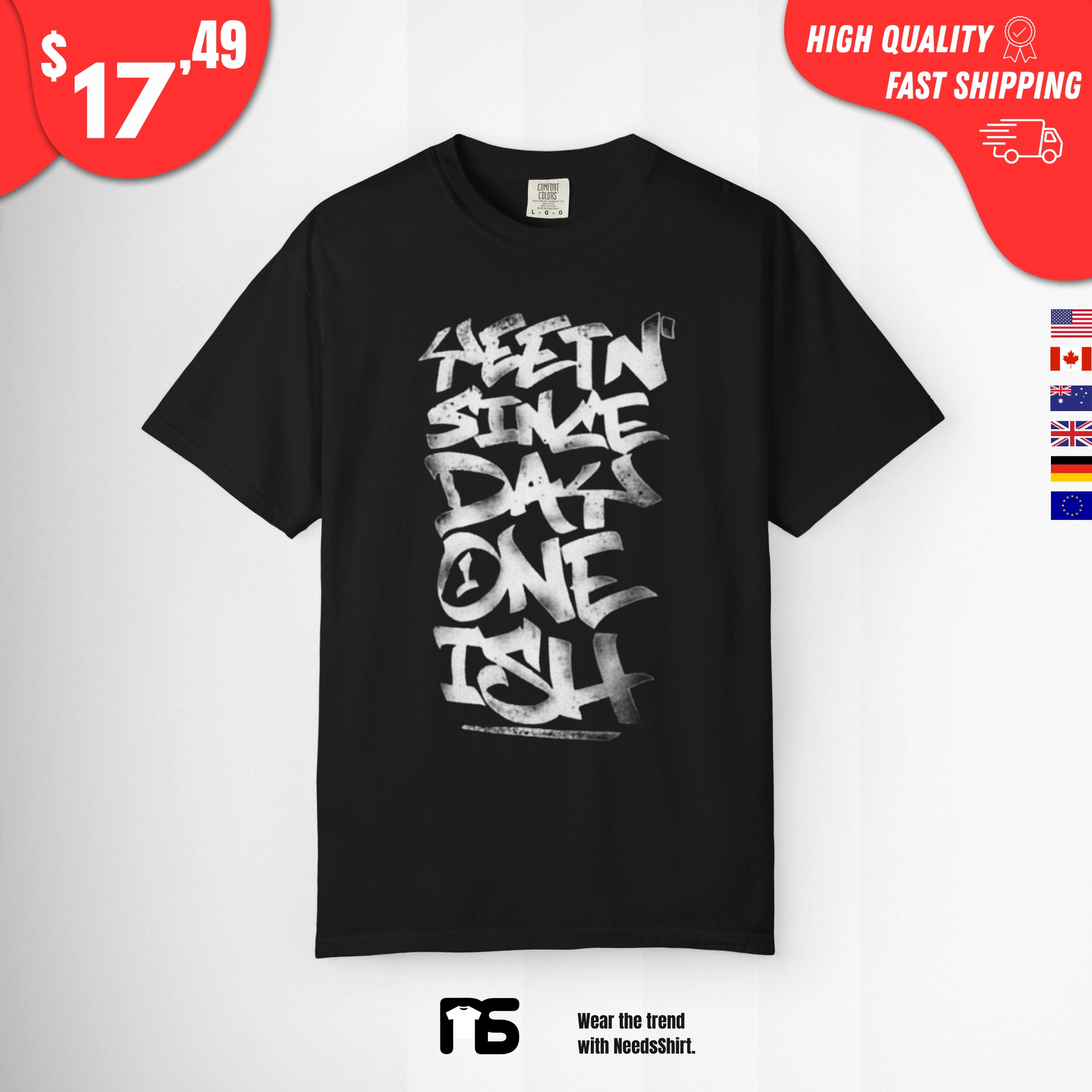 Yeetn Since Day One Ish Shirt