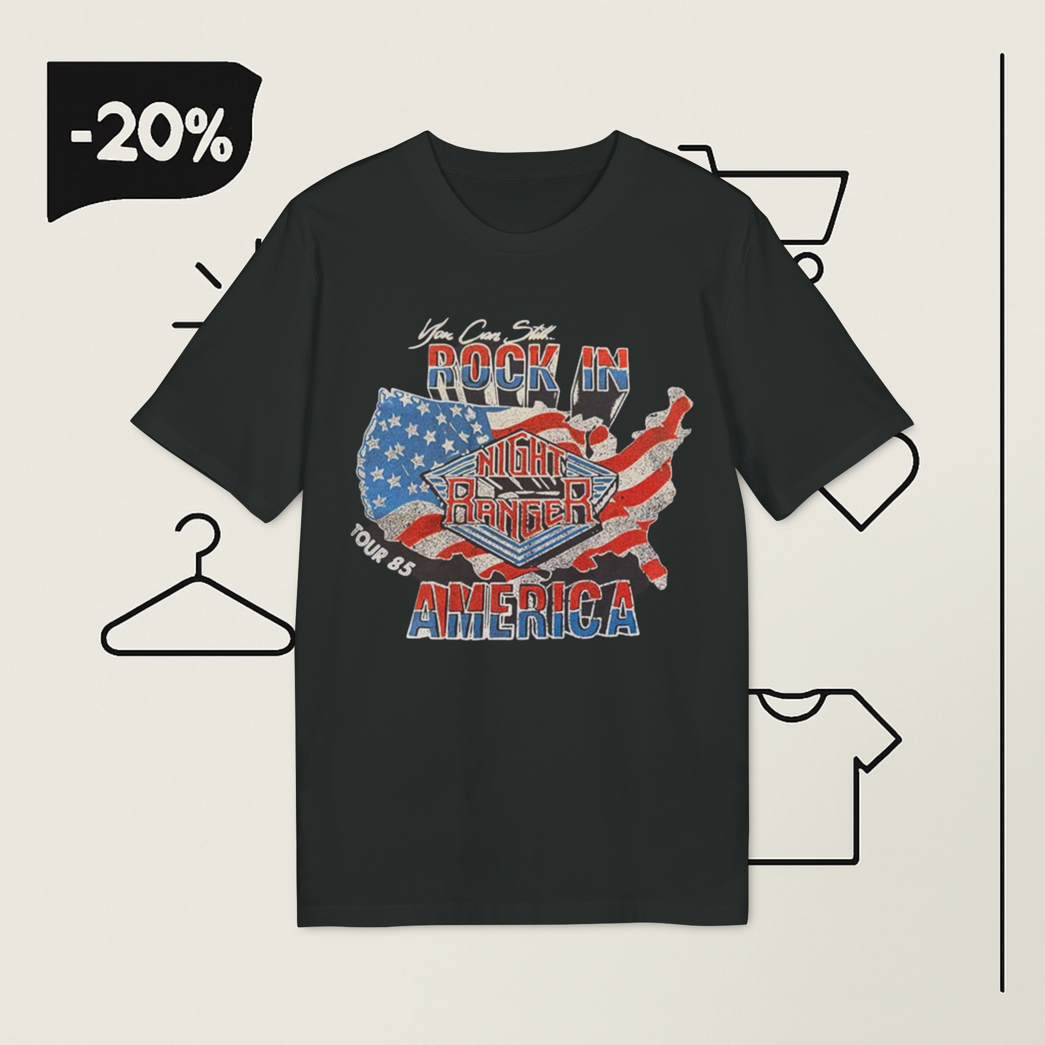 You Can Still Rock in Night Ranger Tour 85 America Shirt